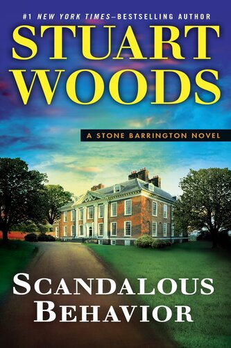 Scandalous Behavior A Stone Barrington Novel Stuart Woods