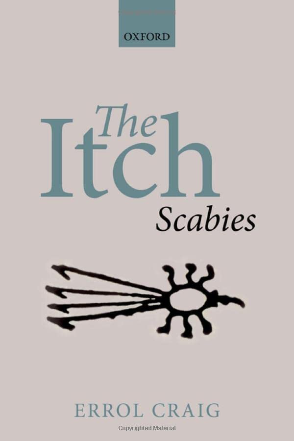 The Itch Scabies Errol Craig