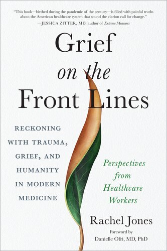 Grief On The Front Lines Rachel Jones