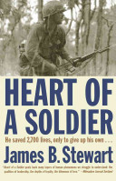 Heart Of A Soldier James B Stewart