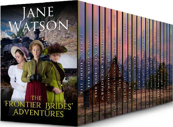 The Frontier Brides Adventures 20book Box Set Jane Watson