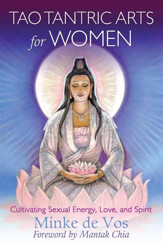 Tao Tantric Arts For Women Minke De Vos
