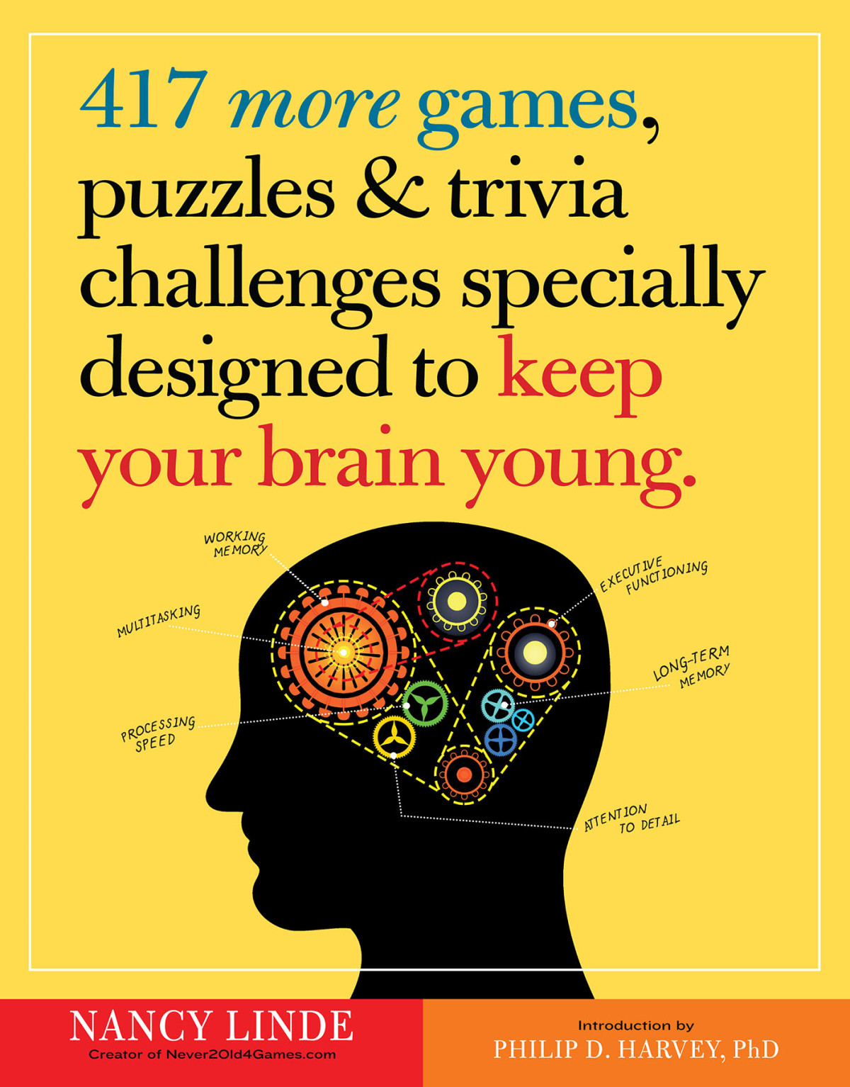 417 More Games Puzzles Trivia Challenges Specially Designed To Keep Your Brain Young Nancy Linde