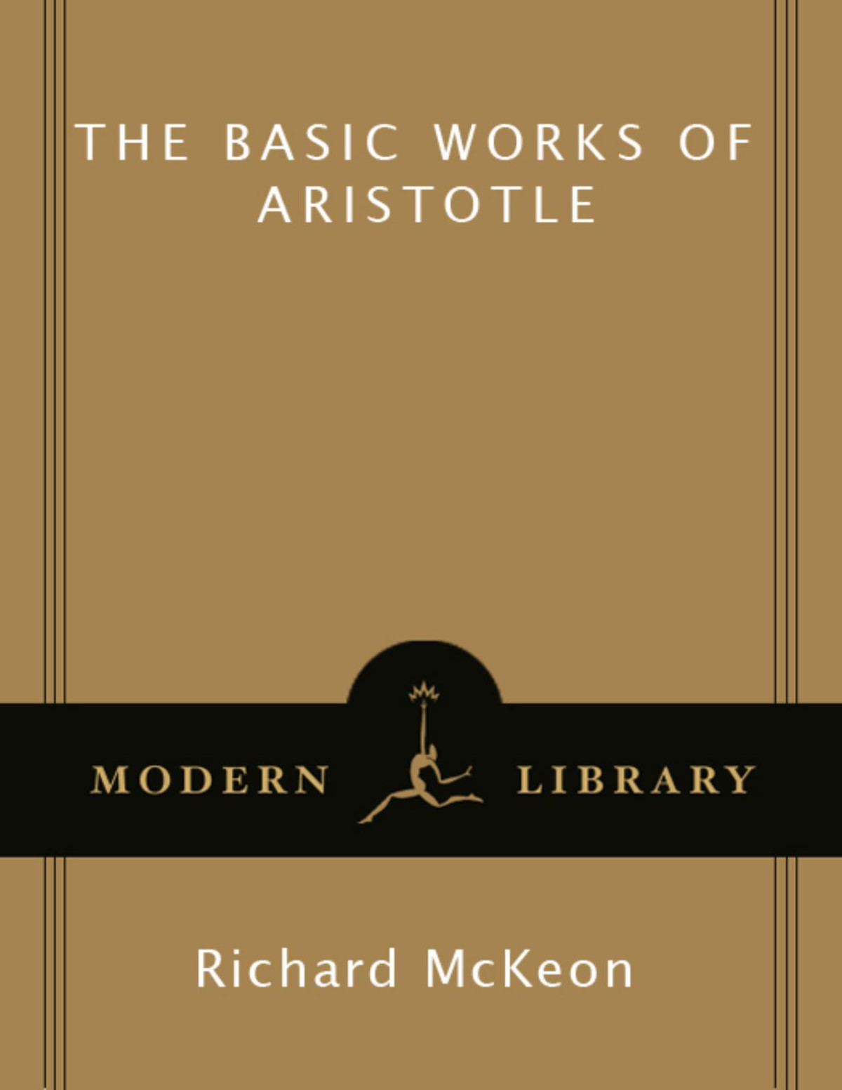 The Basic Works Of Aristotle Aristotle Mckeon Richard