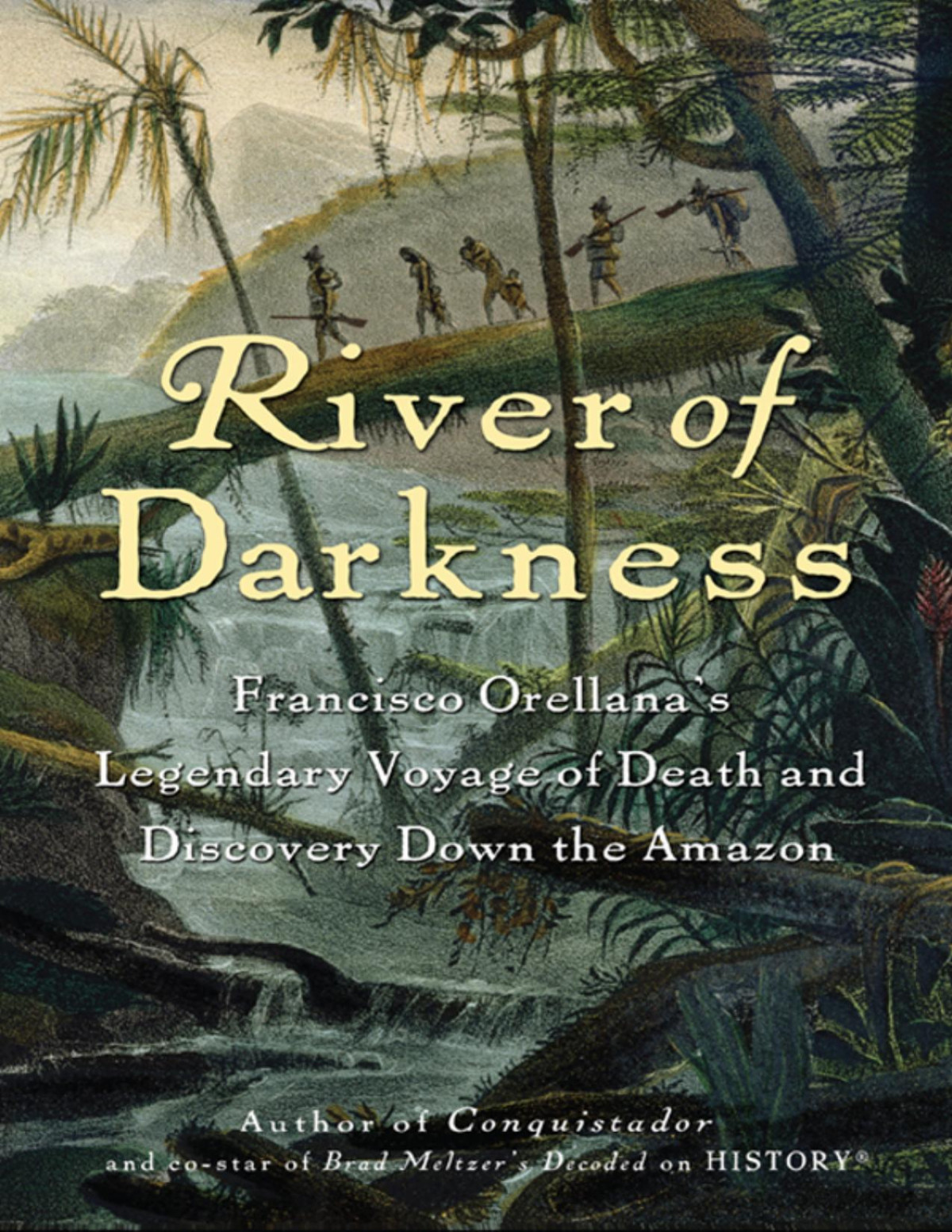 River Of Darkness Buddy Levy