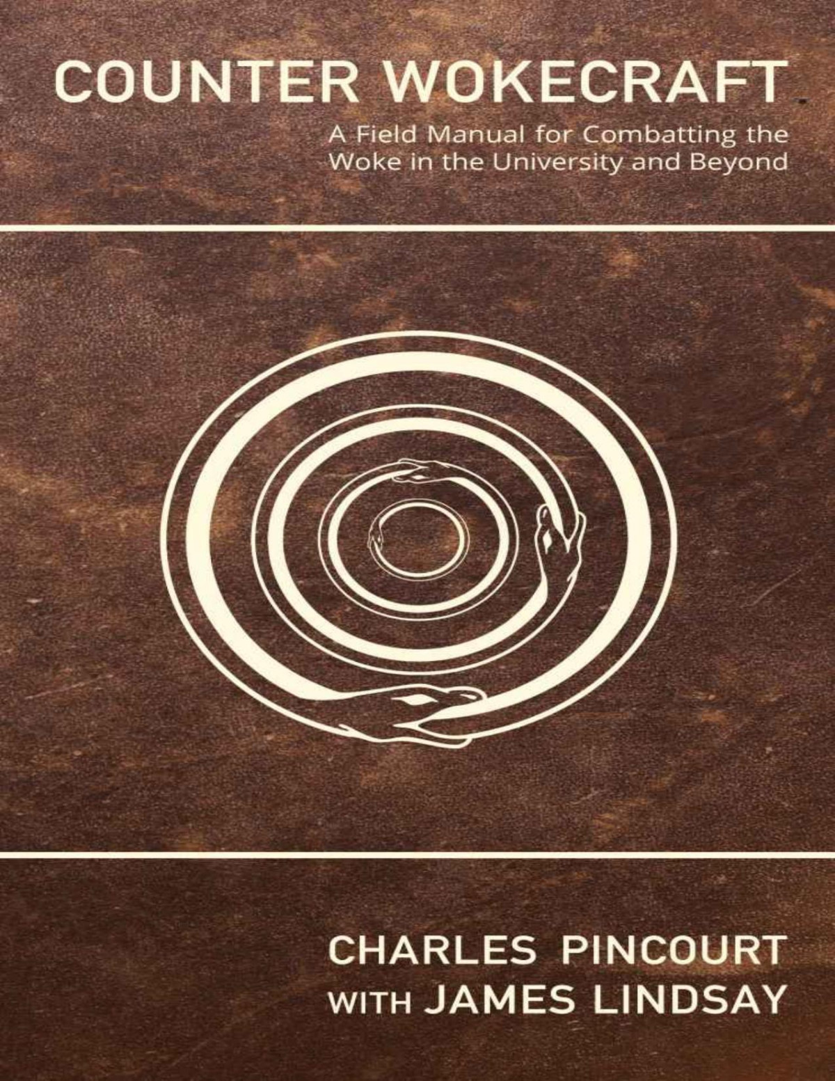 Counter Wokecraft Charles Pincourt James Lindsay