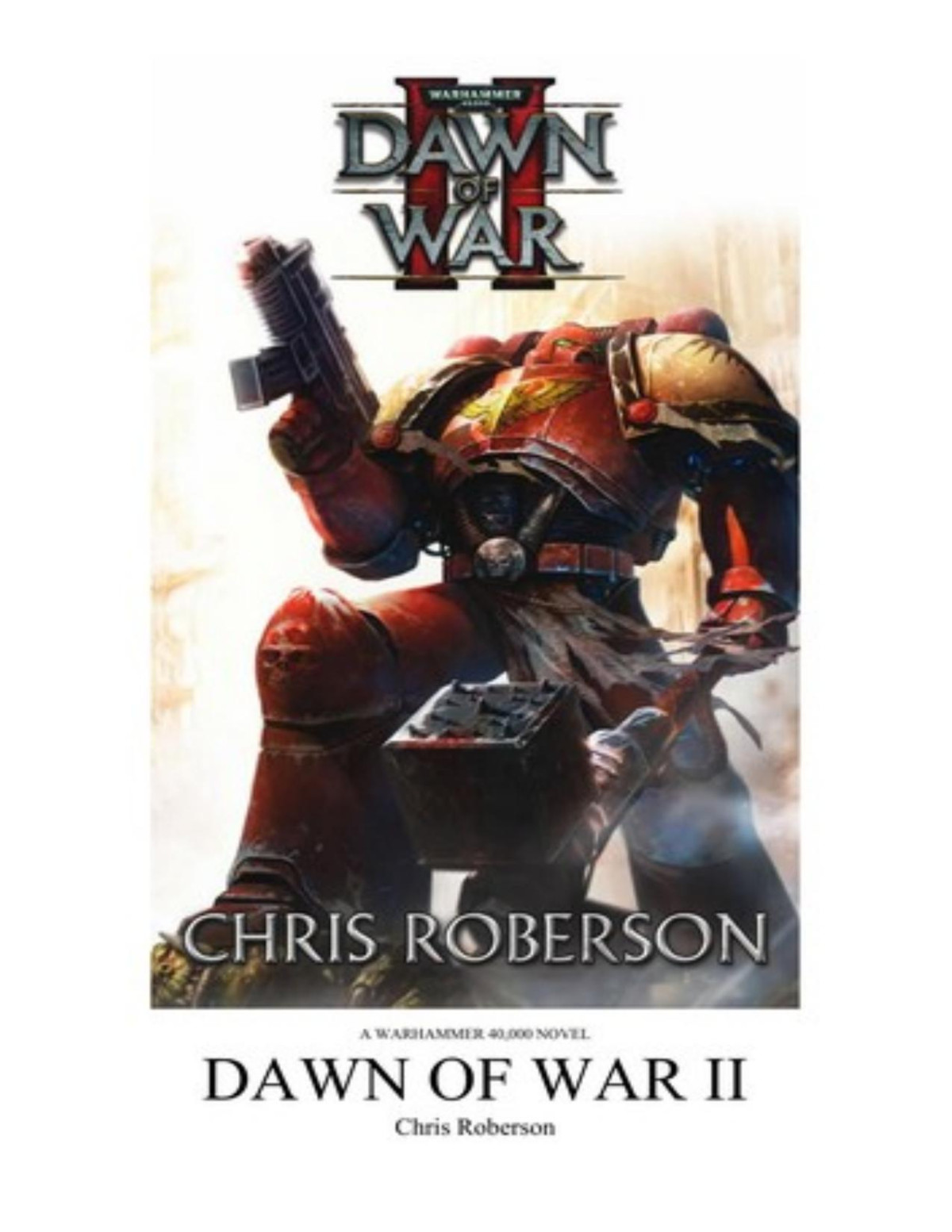 Dawn Of War Ii Extermination Chris Roberson