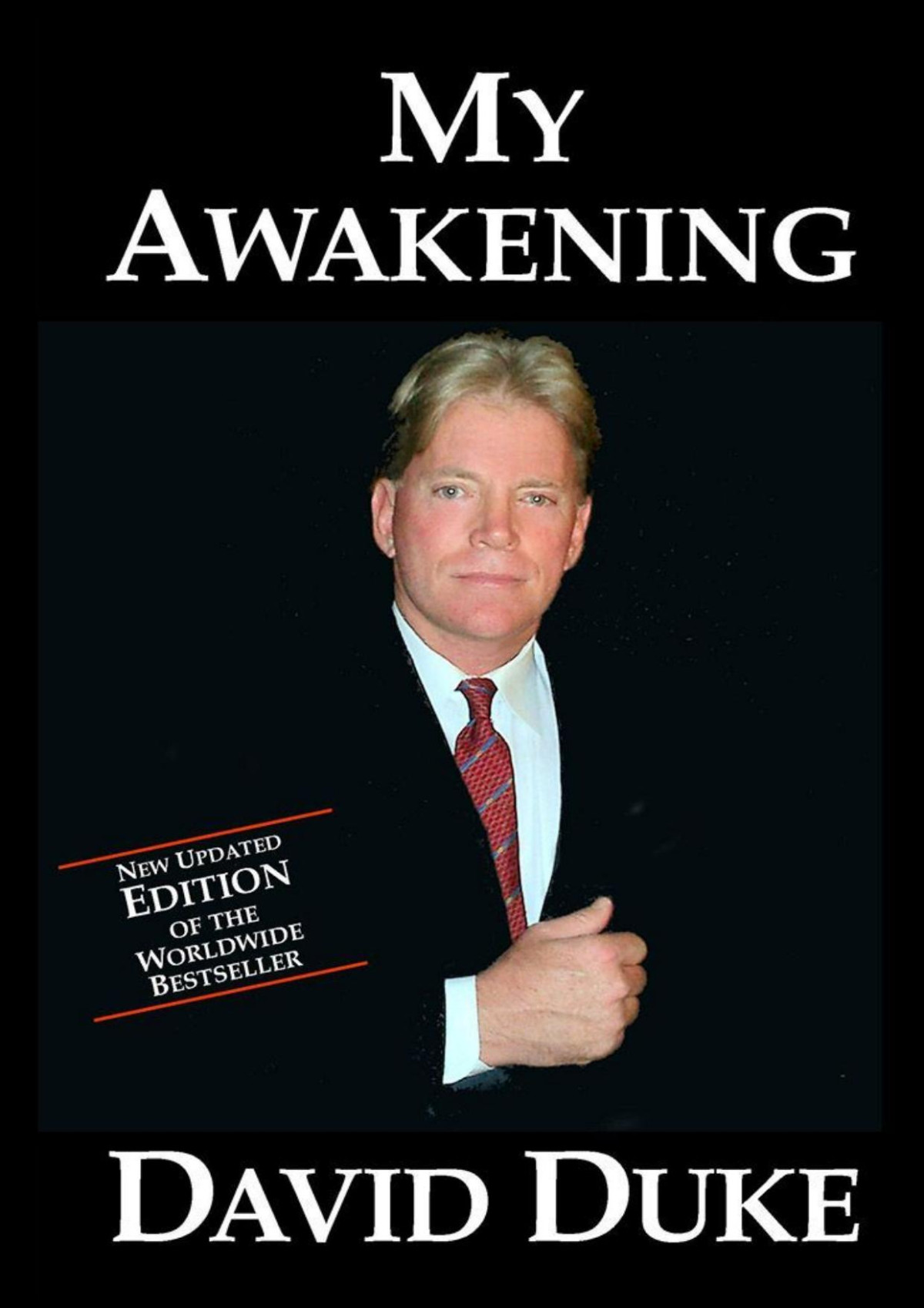My Awakening A Path To Racial Understanding David Duke