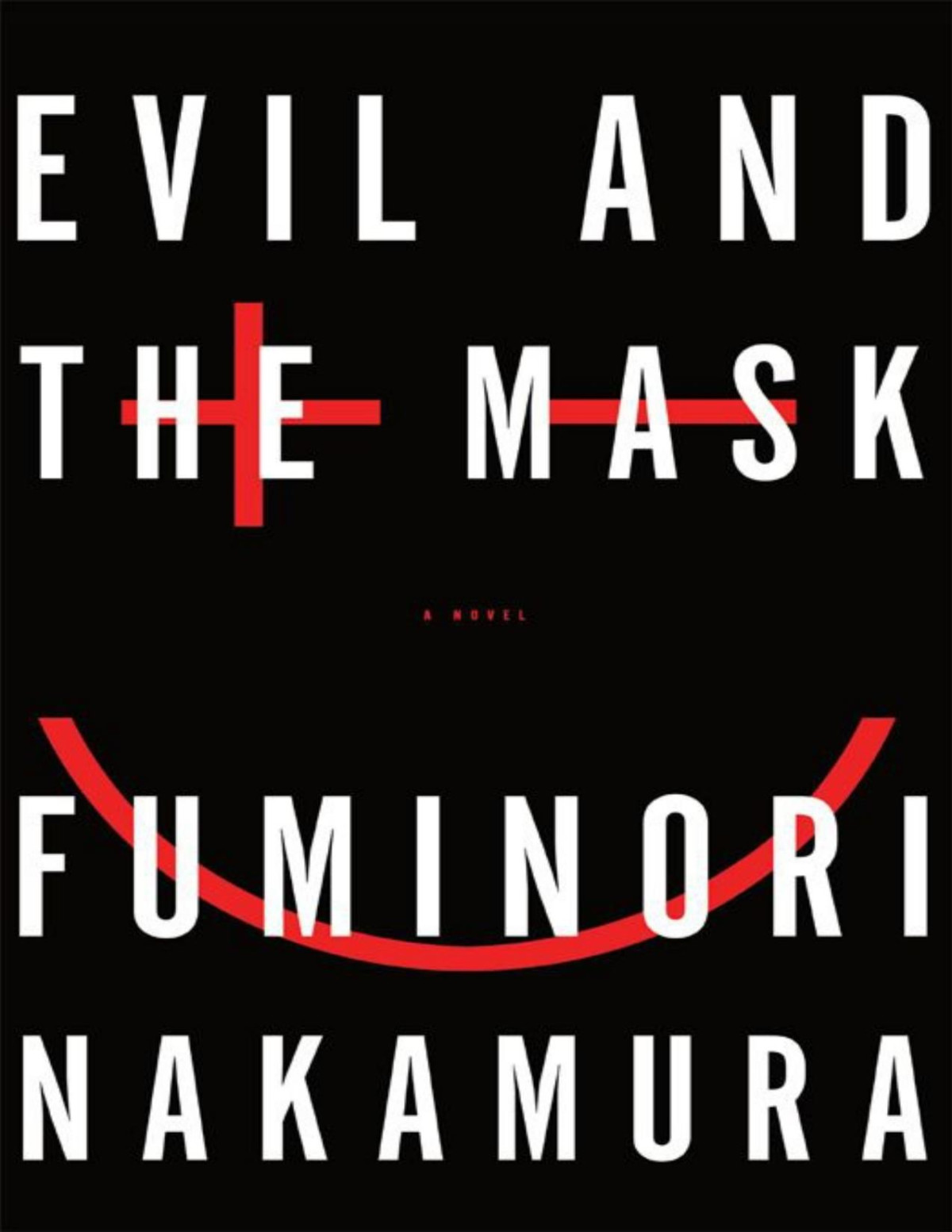 Evil And The Mask Nakamura Fuminori