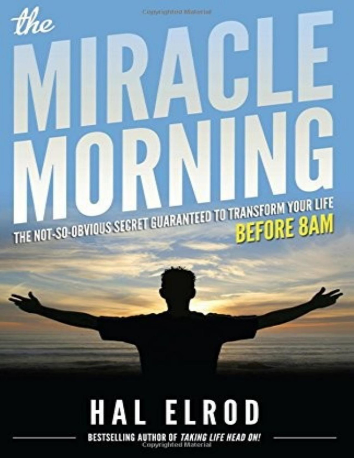 The Miracle Morning Hal Elrod