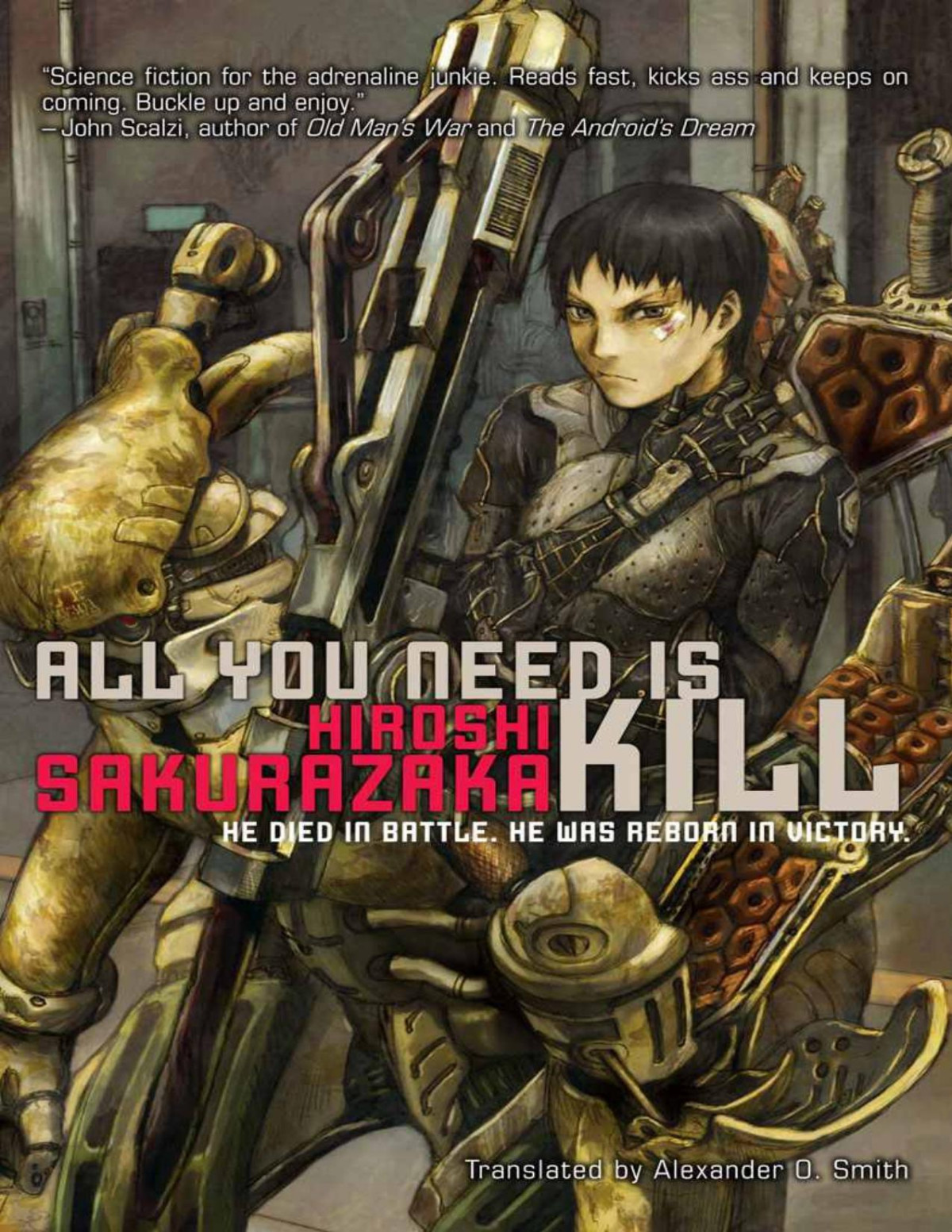 All You Need Is Kill Hiroshi Sakurazaka Alexander O Smith