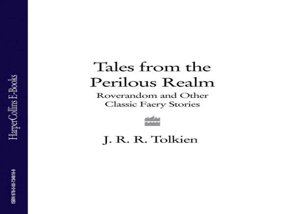 Tales From The Perilous Realm J R R Tolkien