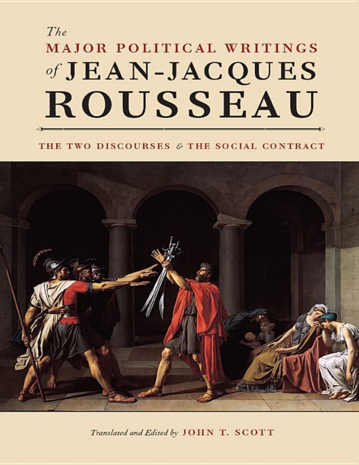 The Major Political Writings Of Jeanjacques Rousseau Jeanjacques Rousseau