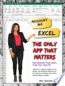 Microsoft 365 Excel The Only App That Matters Mike Girvin