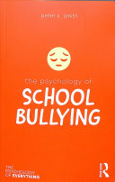 The Psychology Of School Bullying 1st Edition Peter K Smith