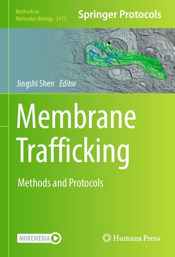 Membrane Trafficking Methods And Protocols Jingshi Shen