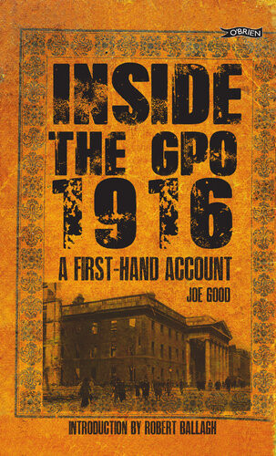 Inside The Gpo 1916 Joe Good
