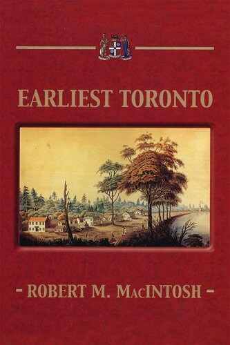 Earliest Toronto Robert M Macintosh