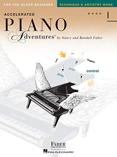 Accelerated Piano Adventures For The Older Beginner Technique Artistry Book 1 Nancy Faber