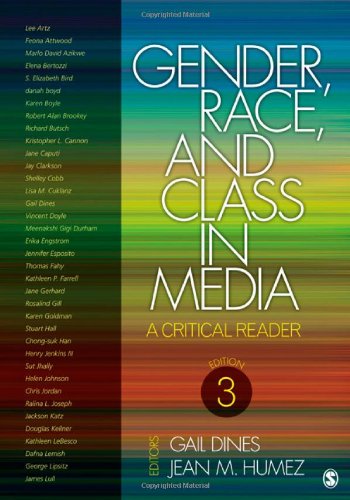 Gender Race And Class In Media A Critical Reader 3rd Edition Gail Dines