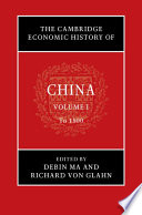 The Cambridge Economic History Of China Volume 1 To 1800 1st Edition Debin Ma