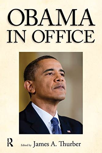 Obama In Office James A Thurber
