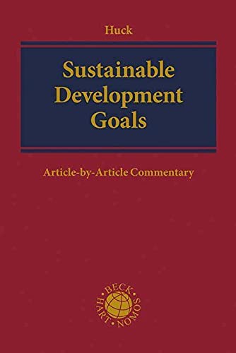Sustainable Development Goals Articlebyarticle Commentary Winfried Huck
