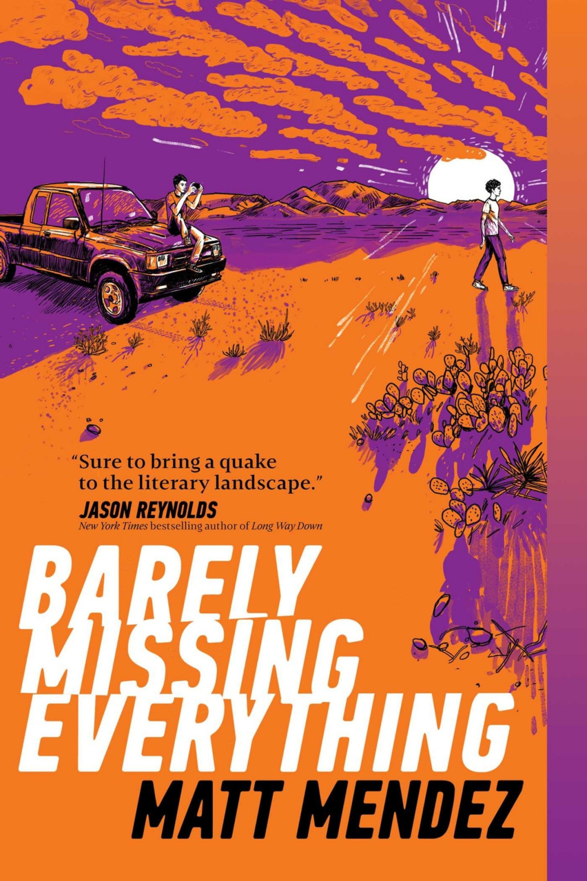Barely Missing Everything Matt Mendez