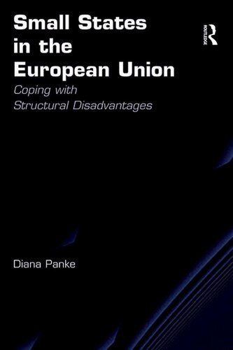 Small States In The European Union Diana Panke