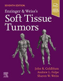 Enzinger And Weisss Soft Tissue Tumors 7th Edition 7th John R Goldblum