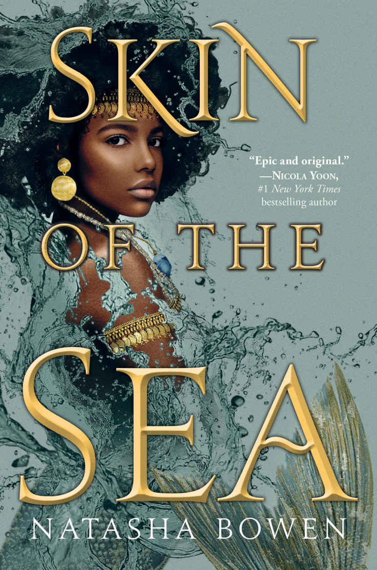 Skin Of The Sea Of Mermaids And Orisa Natasha Bowen