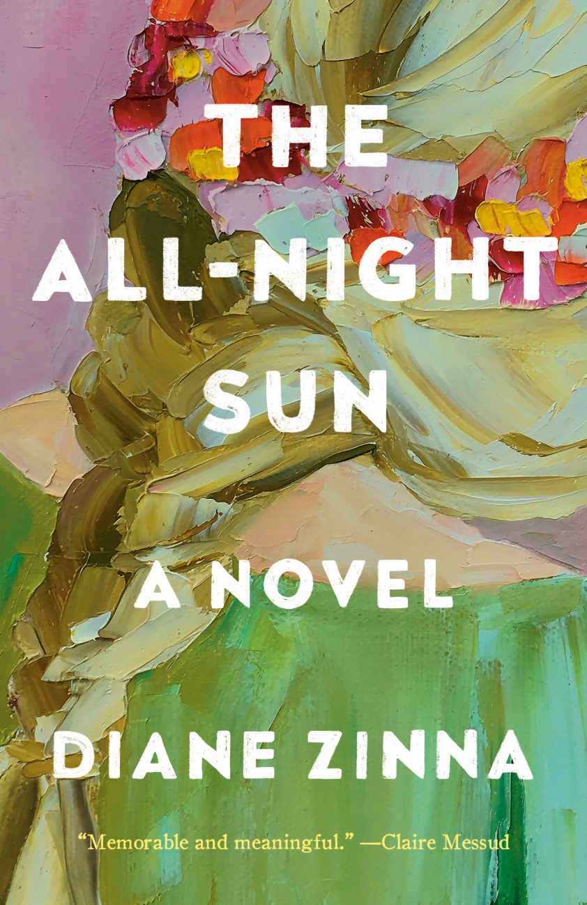 The Allnight Sun Diane Zinna