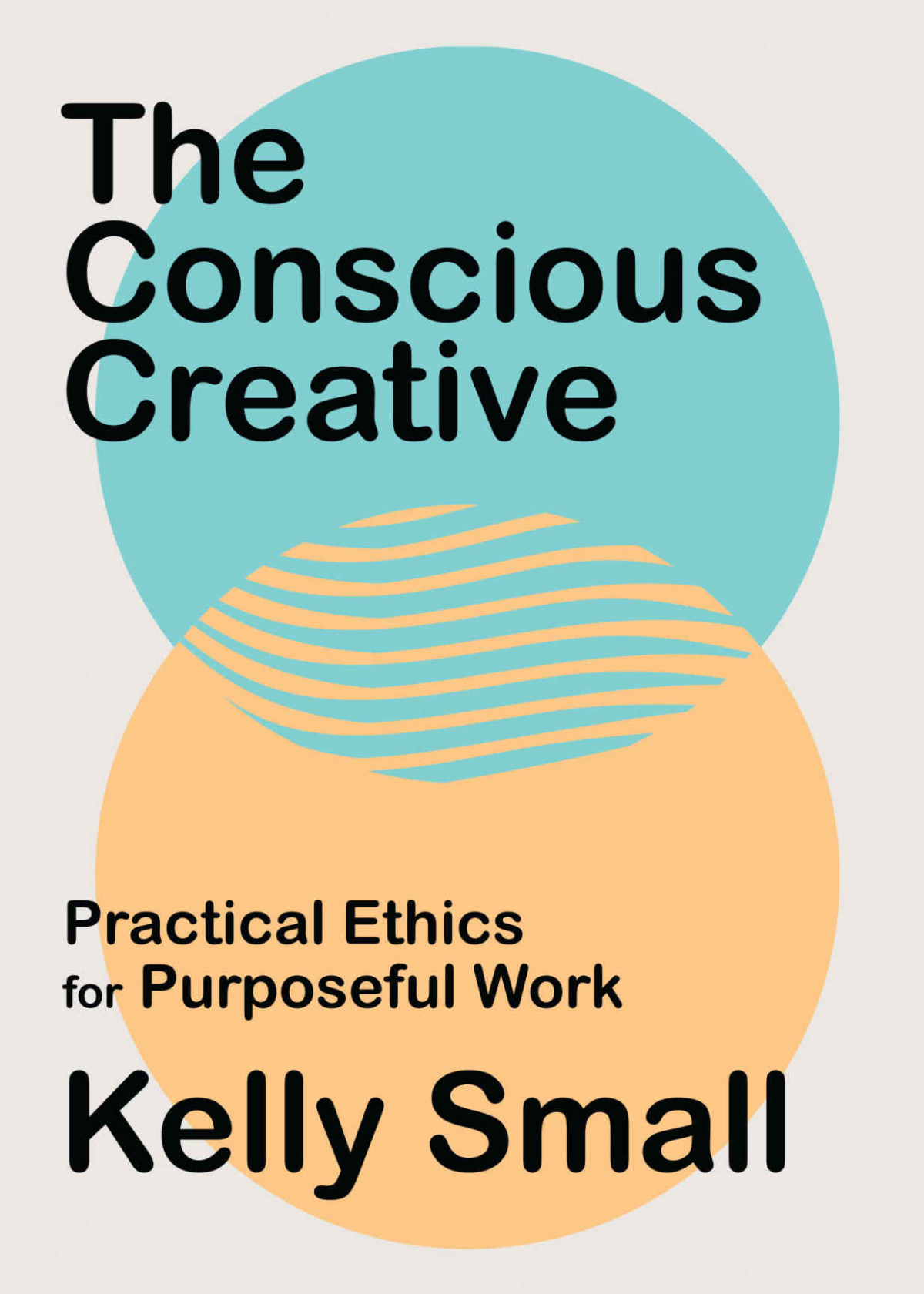 The Conscious Creative Kelly Small