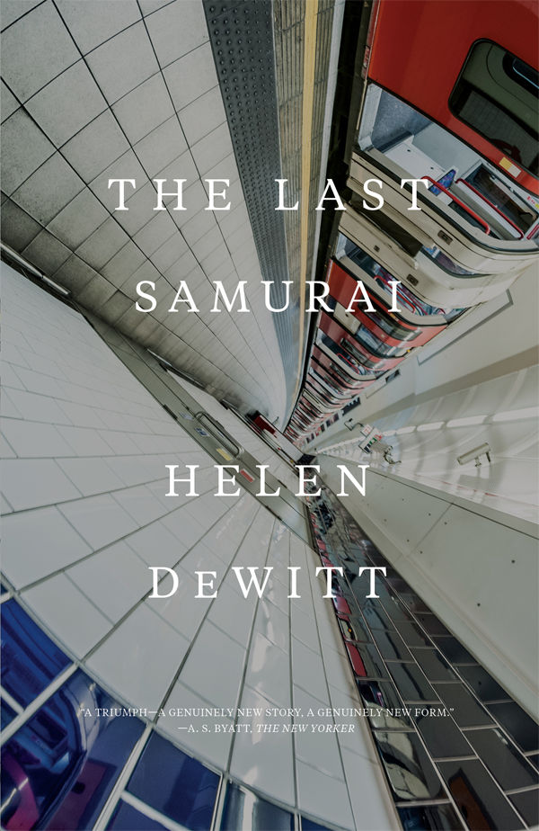 The Last Samurai Helen Dewitt
