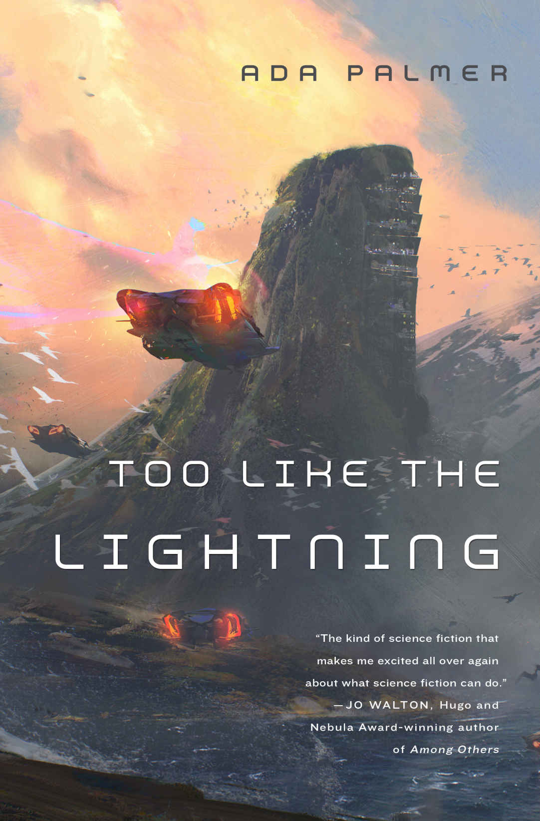 Too Like The Lightning Ada Palmer