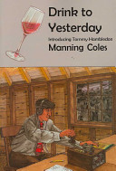 Drink To Yesterday Manning Coles