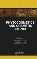 Phytocosmetics And Cosmetic Science Nattaya Lourith Karl Wahkeung Tsim