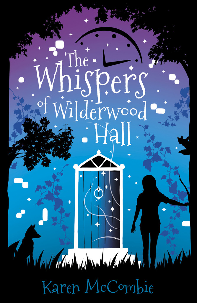 The Whispers Of Wilderwood Hall Karen Mccombie