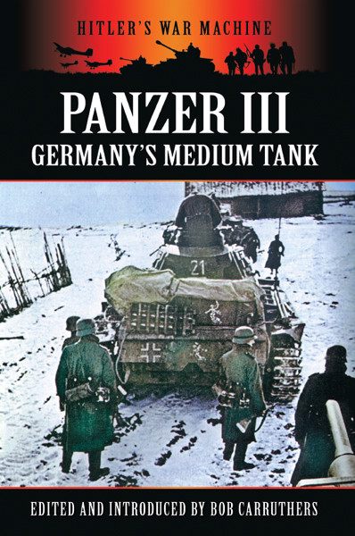 The Panzer Iii Bob Carruthers