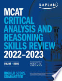 Mcat Critical Analysis And Reasoning Skills Review 20222023 Kaplan Test Prep