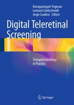 Digital Teleretinal Screening Teleophthalmology In Practice 1st Edition Kambiz Bahaadinbeigy