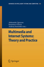 Multimedia And Internet Systems Theory And Practice 1st Edition Tatiana Jaworska Auth
