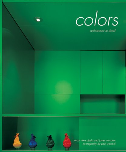 Architecture In Detail Colors Oscar Riera Ojeda James Mccown