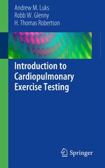 Introduction To Cardiopulmonary Exercise Testing 1st Edition Andrew M Luks
