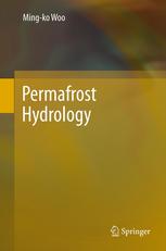 Permafrost Hydrology 1st Edition Mingko Woo Auth
