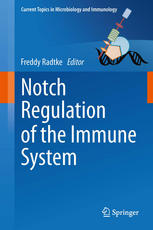 Notch Regulation Of The Immune System 1st Edition Anna Bigas