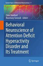 Behavioral Neuroscience Of Attention Deficit Hyperactivity Disorder And Its Treatment 1st Edition Renata Kieling