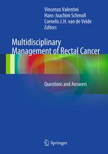 Multidisciplinary Management Of Rectal Cancer Questions And Answers 1st Edition Marilyne M Lange