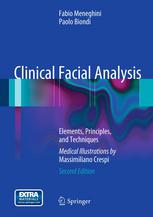 Clinical Facial Analysis Elements Principles And Techniques 2nd Edition Fabio Meneghini