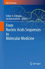 From Nucleic Acids Sequences To Molecular Medicine 1st Edition Juergen Brosius Auth